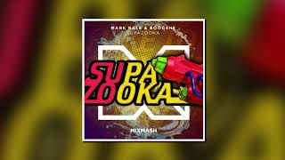 Mark Bale - Supazooka (Extended Mix) video