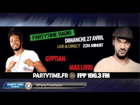Max Livio, Gyptian & Nitty Kutchie at Party Time radio show 27 AVRIL 2014