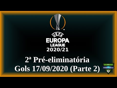 UEFA Europa League 2020/21 - Gols 17/09/2020 (Part...