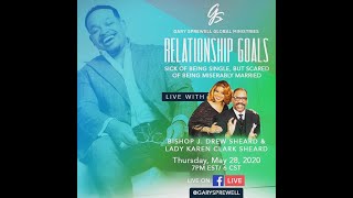 Relationship Goals w/ Karen Clark- Sheard (The Clark Sisters) & Bishop J.Drew Sheard! MUST WATCH!