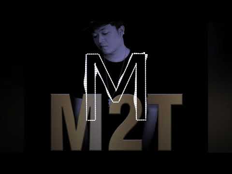 M2T  မိုးက်ေရႊကို