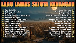 Download lagu Lagu Lawas Sejuta Kenangan - 15 Lagu Lawas Indonesia | Lagu Nostalgia 80-90AN mp3