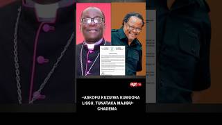 ZUIO LA ASKOFU KUMUONA LISSU, CHADEMA YATAKA UFAFANUZI
