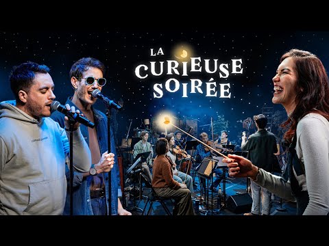 La Curieuse Soirée ! ft. ZeratoR, PV Nova & l'Orchestre Curieux