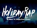 Mc Miker G Deejay Sven Holiday Rap Lyrics