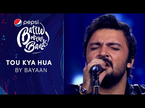 Bayaan | Tou Kya Hua | Episode 4 | Pepsi Battle of the Bands | Season 3