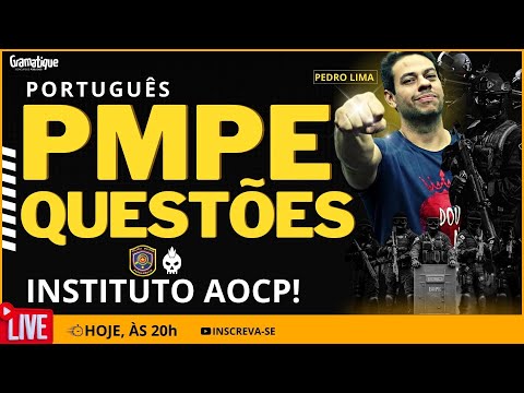 🔴LIVE PMPE 13/11 | QUESTÕES INSTITUTO AOCP | Português com Pedro Lima!