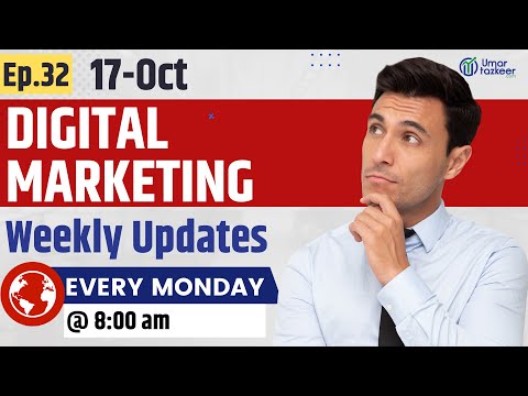 Digital Marketing Weekly Updates Episode 51 Umar Tazkeer