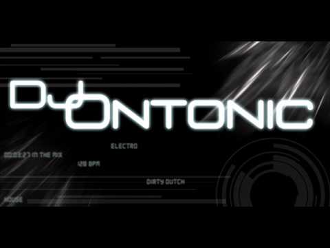 DJ Ontonic   House Electro 10 Min Mix