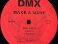 DMX - Make a Move | 1995