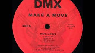 DMX - Make a Move | 1995