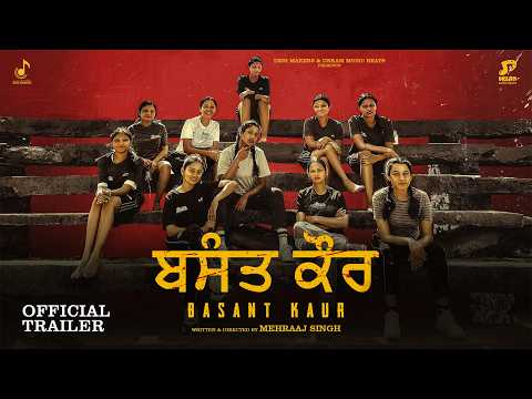 Basant Kaur Official Trailer