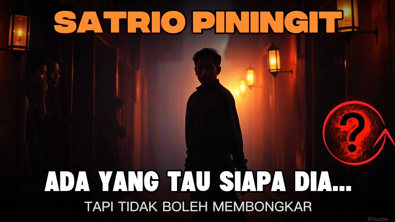 πΆβπ«οΈ Satrio Piningit: Hanya Orang Terdekat Yang Tahu Sisi Sebenarnya?