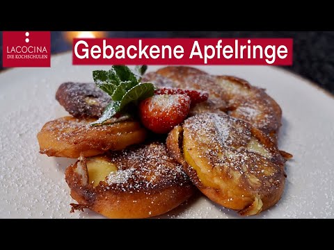 Knusprige, gebackene Apfelringe- Apfelbeignets; schnelles, einfaches Rezept von Oma | La Cocina