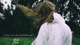 A Girl Called Depression Music Video