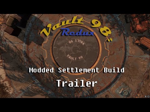 Vault 98 Redux: Trailer