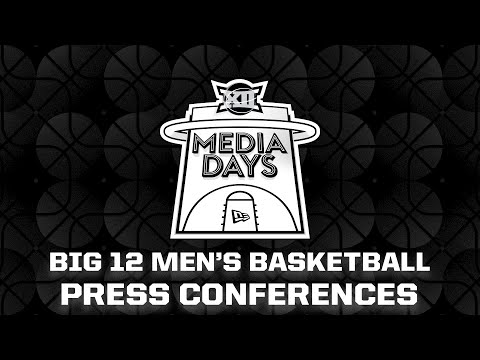 2025 Big 12 Men's Basketball Media Days Press Conferences presented by New Era | October 22, 2025