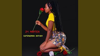 Superwoman Anthem