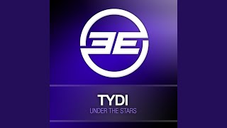 Under The Stars (tyDi&#39;s Xtra Bits &amp; Pieces Mix)