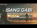 Isang Gabi - Julie Anne San Jose x Rico Blanco