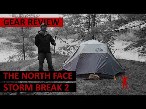 Gear Review: The North Face Storm Break 2 Tent;...