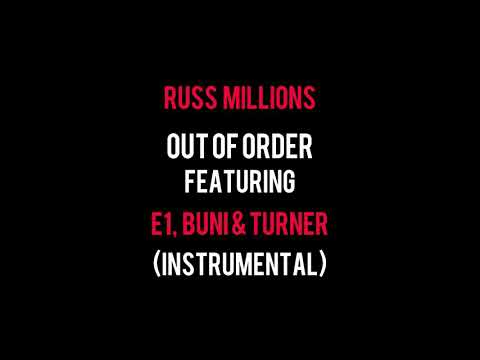 Russ Millions x E1, Buni & Turner - Out Of Order (Instrumental) #OOO