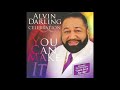 I Thank God for Knowing You - Alvin Darling & Celebration