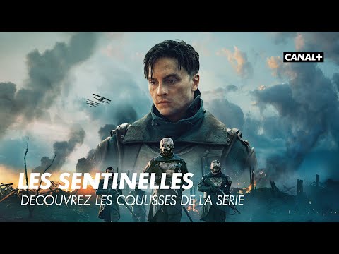Plongez dans les coulisses de la série Les Sentinelles 🎥