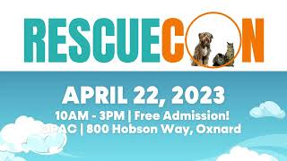 Rescuecon (Promo) - Oxnard, CA