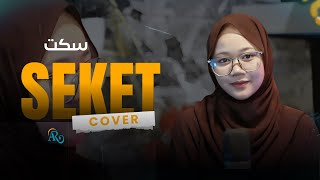 Download lagu SEKET || سكت  Cover _ Syifa Nurfadhilah mp3