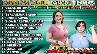 Download lagu KOMPILASI ALBUM DANGDUT LAWAS - FULL MUSIC DISCO DANGDUT REMIX ORGEN TUNGGAL mp3 Download lagu KOMPILASI ALBUM DANGDUT LAWAS - FULL MUSIC DISCO DANGDUT REMIX ORGEN TUNGGAL mp3