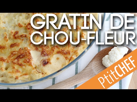 Recette de gratin de chou-fleur - Ptitchef.com