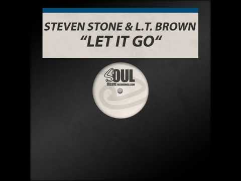 Steven Stone, L.T. Brown - Let It Go (Instrumental)