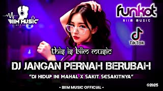 Download lagu DJ BEST FUNKOT‼️|| DJ JANGAN PERNAH BERUBAH (NEW)‼️|| DJ HIDUP INI MAHAL X SAKIT SESAKITNYA‼️DJ Biim mp3