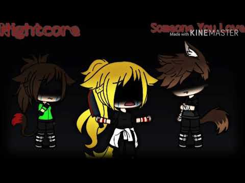 🔪❤Nightcore - Someone You Love❤🔪