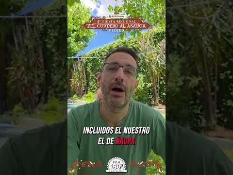 4° FIESTA DEL CORDERO AL ASADOR PILERO 🔥