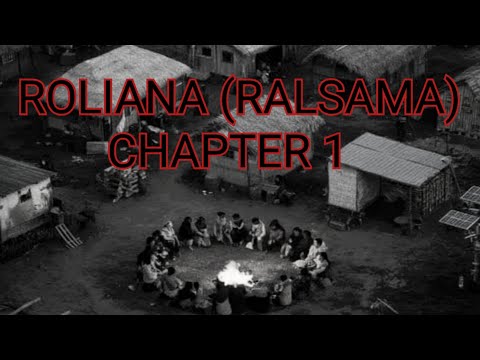 ROLIANA (RALSAMA) CHAPTER 1 (Mizo Story Audio)