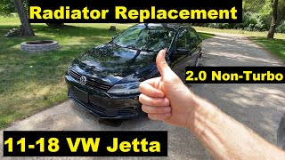 How To Change Radiator VW Jetta 2.0 11 12 13 14 15 16 17 18 2011 2012 2013 2014 2015 2016 2017 2018