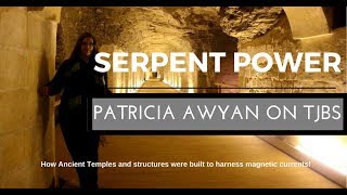 Serpent Power - Patricia Awyan on TJBS