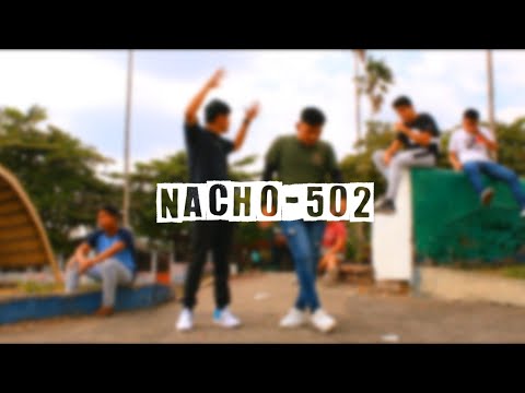 "LOS MALOS"/ Nacho_502/Brandon Monge