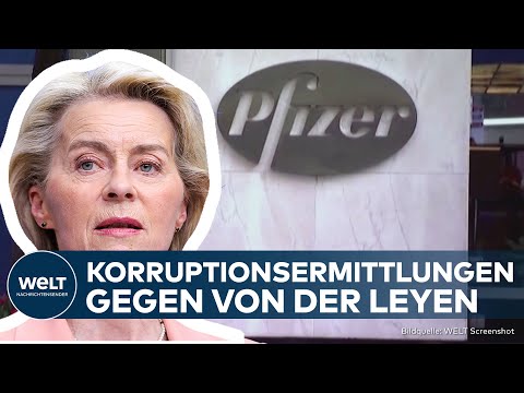 PFIZER-GATE: Staatsanwaltschaft ermittelt gegen die EU-Kommissionspräsidentin Ursula von der Leyen