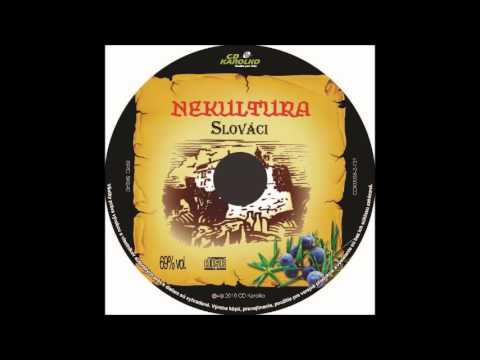 Nekultura - Otcova Rola