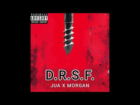 Jua x Morgan - D.R.S.F. (prod. by Morgan)