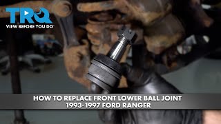 How to Replace Front Lower Ball Joint 1993-1997 Ford Ranger