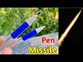 How To Make Rocket At Home Super Easy Pen Missile Rockets For Machis