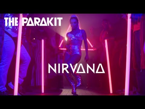 The Parakit - Nirvana (Official video)