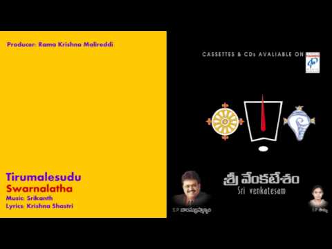 Sri Venkatesam | Tirumalesudu | Swarnalatha