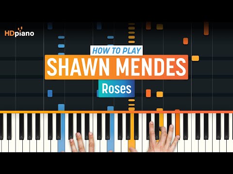 How to Play "Roses" by Shawn Mendes | HDpiano (Part 1) Piano Tutorial