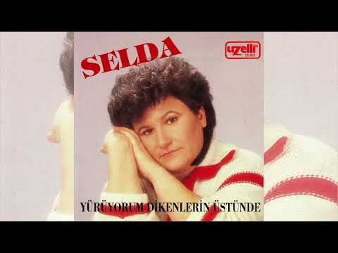Yürüyorum Dikenlerin Üstünde - Selda Bağcan (Yürüyorum Dikenlerin Üstünde Albümü)