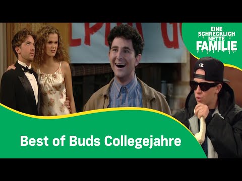 Best of Buds Collegejahre| Eine Schrecklich Nette Familie I Compilation